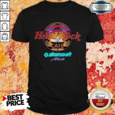 Perfect Hard Rock Cafe Starcourt Mall 022 Shirt