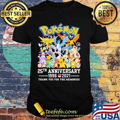 Pokemon 25th Anniversary 1996 2021 Thank You For The Memories Shirt