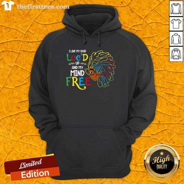 pretty-girl-i-like-my-hair-locd-up-and-my-mind-free-hoodie-600x600-1.jpg