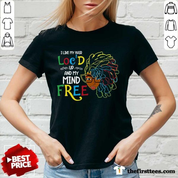 pretty-girl-i-like-my-hair-locd-up-and-my-mind-free-v-neck-600x600-1.jpg