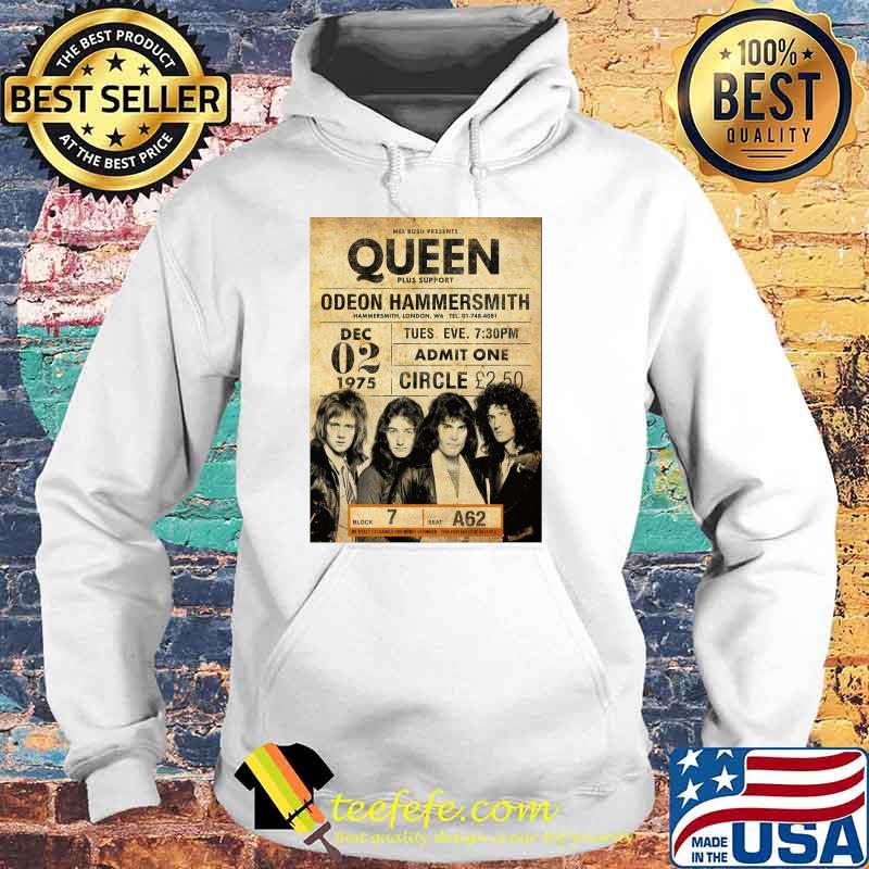 Queen Odeon Hammesmith Admit One Circle Shirt Hoodie Queen Odeon Hammesmith Admit One Circle Shirt Hoodie