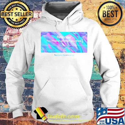Reminder You’re Stronger Than You Think Close Or Options Hologram Shirt