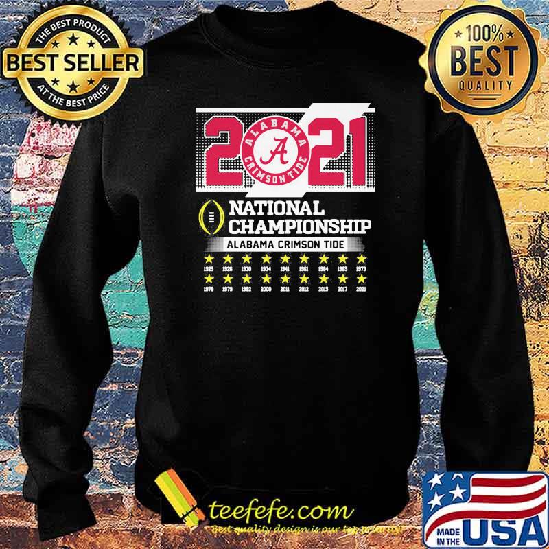 Roll Tide Alabama 2021 National Champion Crimson Tide Shirt Sweater Roll Tide Alabama 2021 National Champion Crimson Tide Shirt Sweater