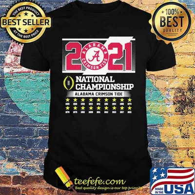 Roll Tide Alabama 2021 National Champion Crimson Tide Shirt