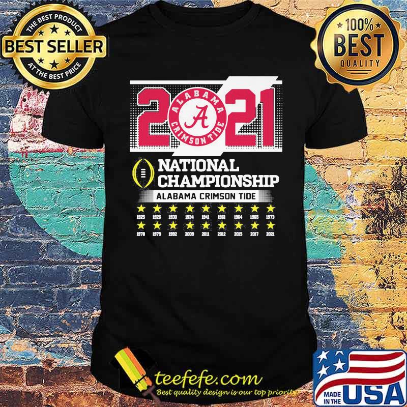 Roll Tide Alabama 2021 National Champion Crimson Tide Shirt