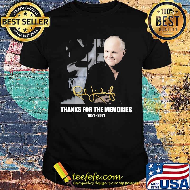 Rush Limbaugh Thanks For The Memories 1951 2021 Shirt