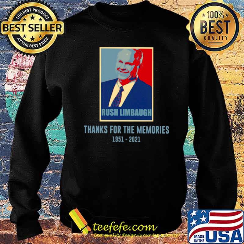 Rush Limbaugh Thanks For The Memories 1951 2021 Vintage Sweater Rush Limbaugh Thanks For The Memories 1951 2021 Vintage Sweater