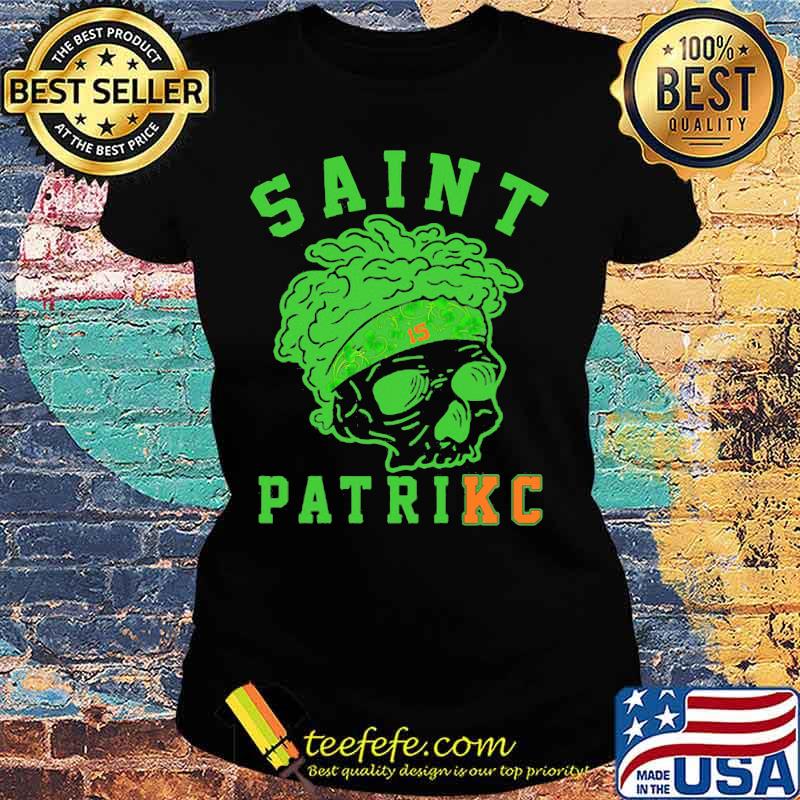 Saint Patrick Skull Irish Shirt Ladies tee Saint Patrick Skull Irish Shirt Ladies tee