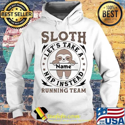 Sloth Let’s Take A Name Nap Instead Running Team Stars Shirt