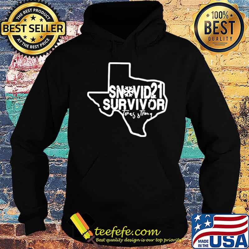 Snovid 2021 Survivor Texas Strong Hoodie Snovid 2021 Survivor Texas Strong Hoodie