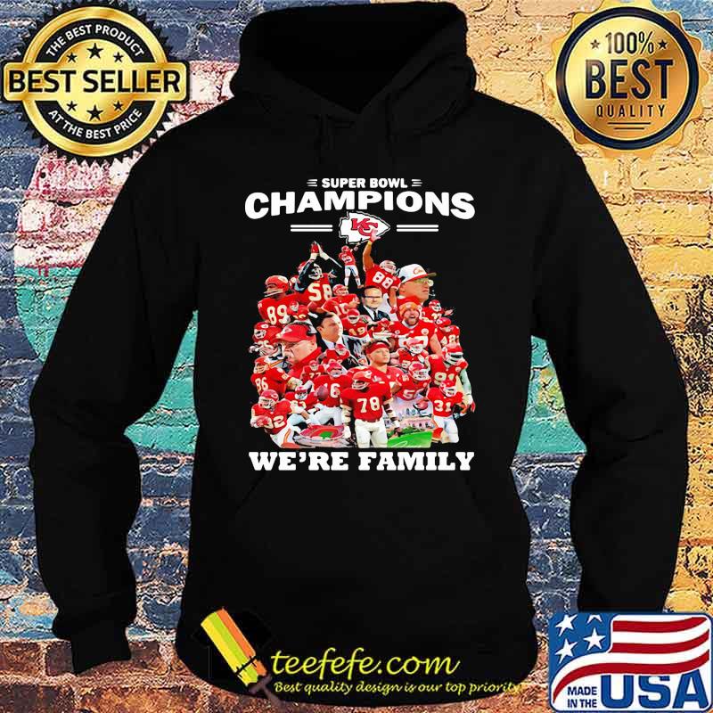Super Bowl Champions 2021 We're Family Shirt Hoodie Super Bowl Champions 2021 We're Family Shirt Hoodie