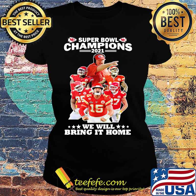 Super Bowl Champions We Will Bring It Home Logo Team Shirt Ladies tee Super Bowl Champions We Will Bring It Home Logo Team Shirt Ladies tee