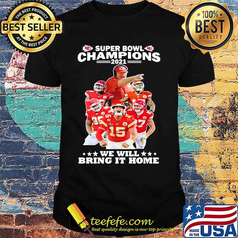 Super Bowl Champions We Will Bring It Home Logo Team Shirt