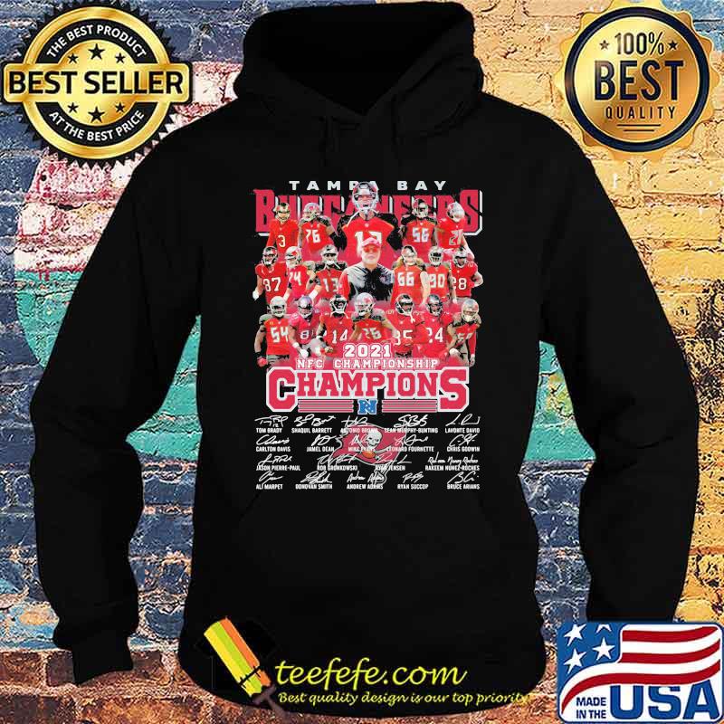 Tampa Bay Buccaneers 2021 Nfc Championship Champions Signature Shirt Hoodie Tampa Bay Buccaneers 2021 Nfc Championship Champions Signature Shirt Hoodie