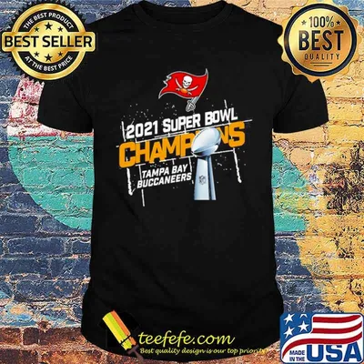 Tampa Bay Buccaneers 2021 Super Bowl Liv Champions shirt