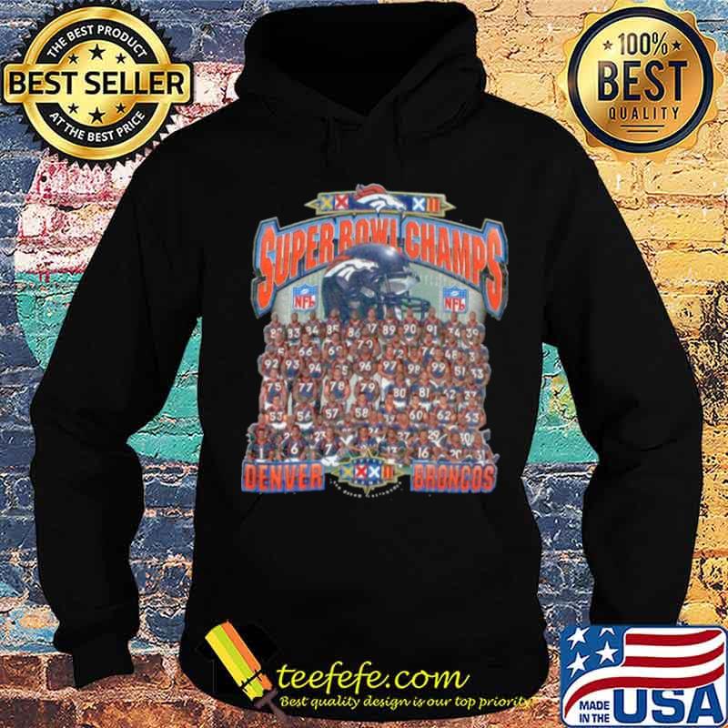 The Super Bowl Champs With Denver Broncos Team Players 2021 shirt, hoodie,  sweater and long sleeve