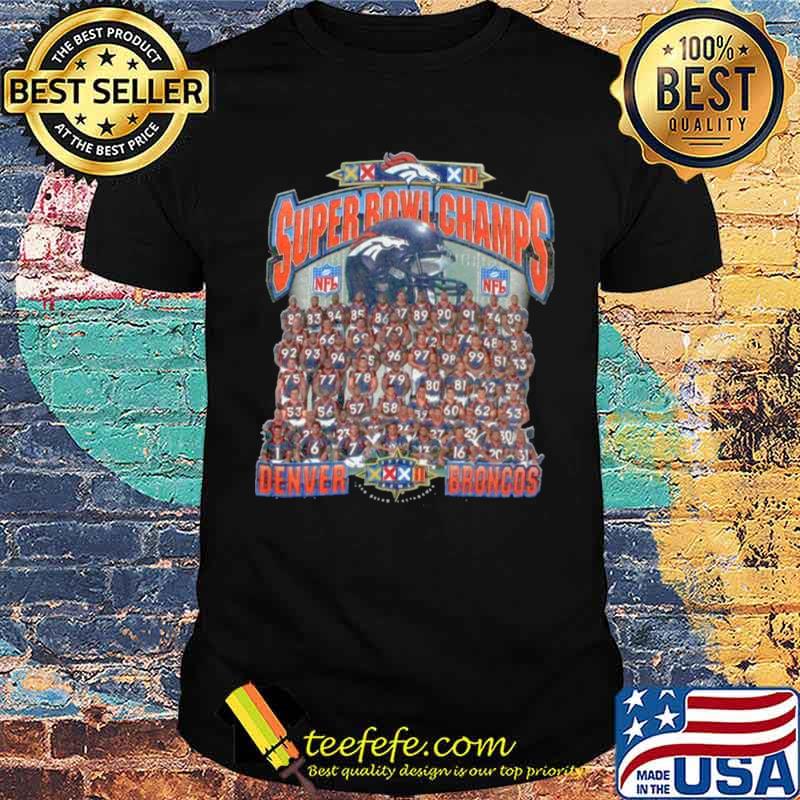 The Super Bowl Champs With Denver Broncos Team Players 2021 shirt