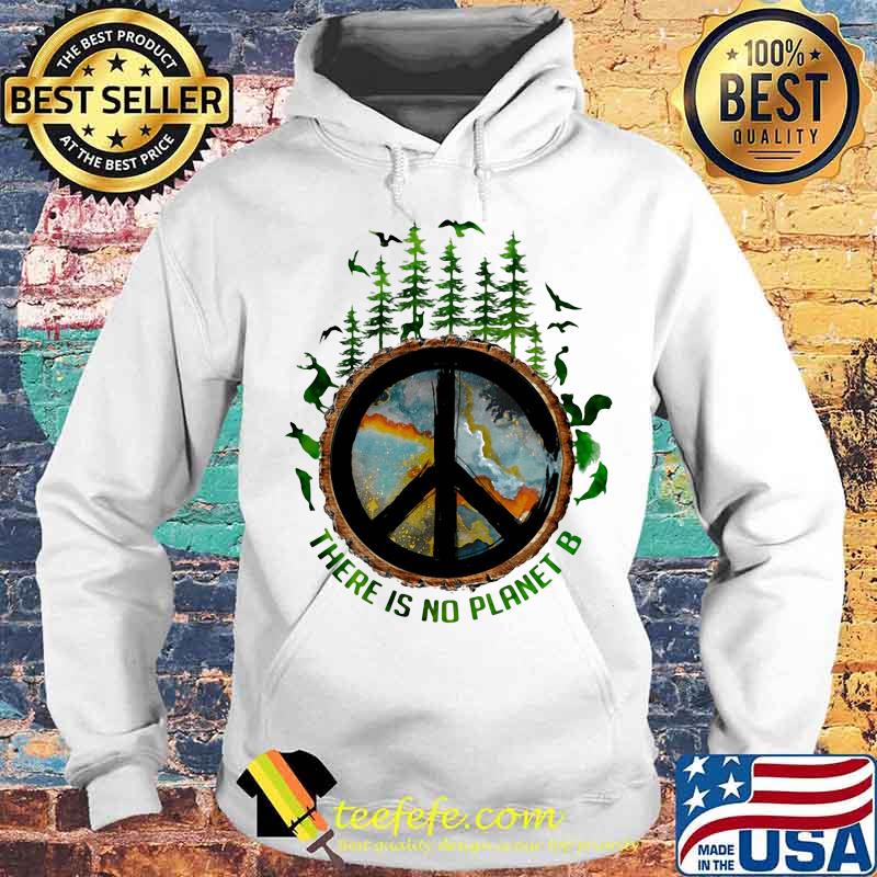 There Is No Planet B Birds Shirt