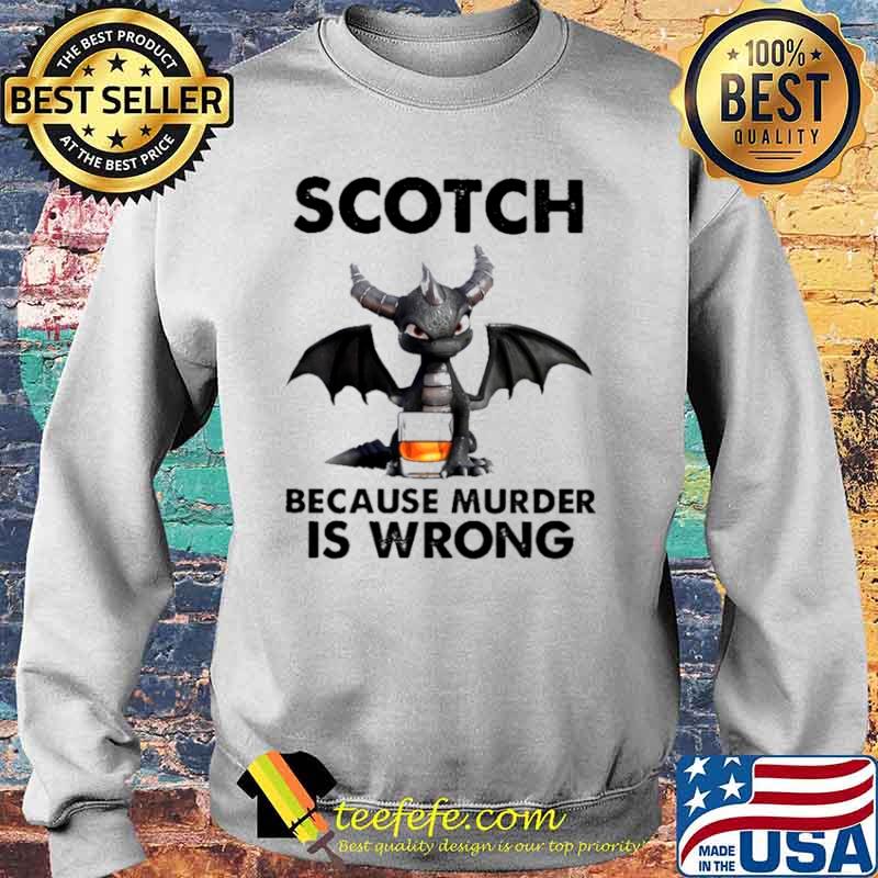 Toothless Dragon drink Scotch because murder Is wrong Sweater Toothless Dragon drink Scotch because murder Is wrong Sweater