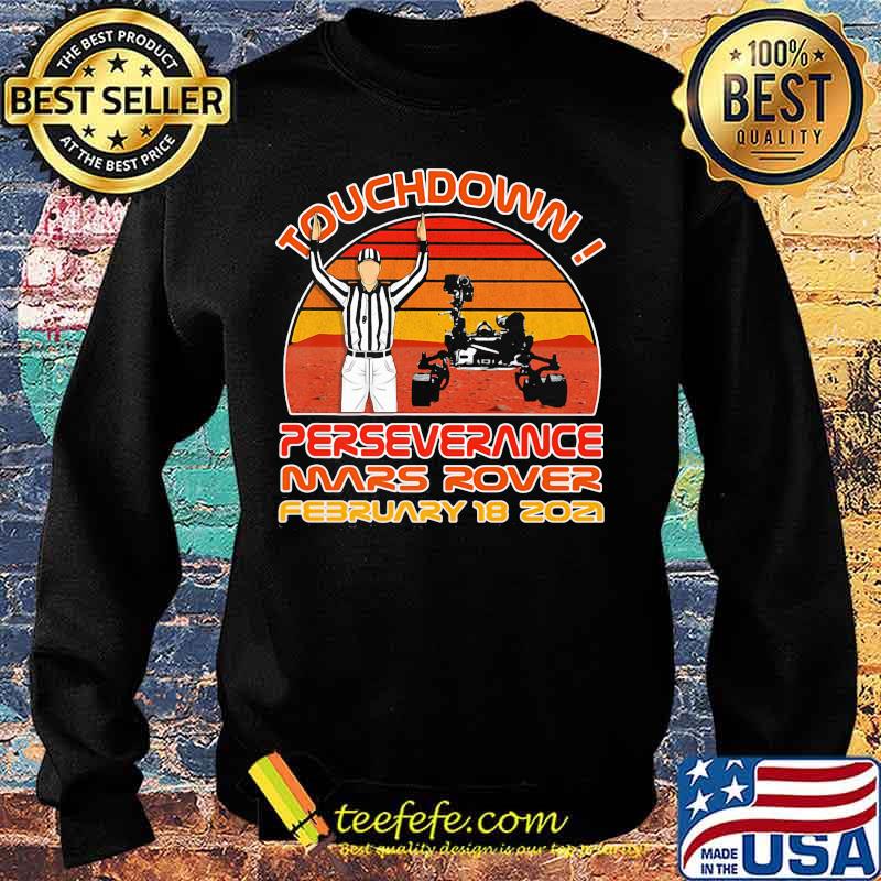 Touchdown Perseverance Mars Rover February 2021 Sunset Vintage Shirt Sweater Touchdown Perseverance Mars Rover February 2021 Sunset Vintage Shirt Sweater