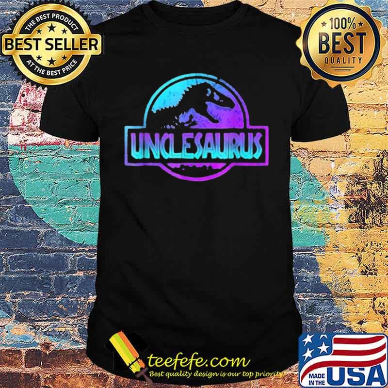 Uncle dinosaur dad dinosaur gift shirt Uncle dinosaur dad dinosaur gift shirt
