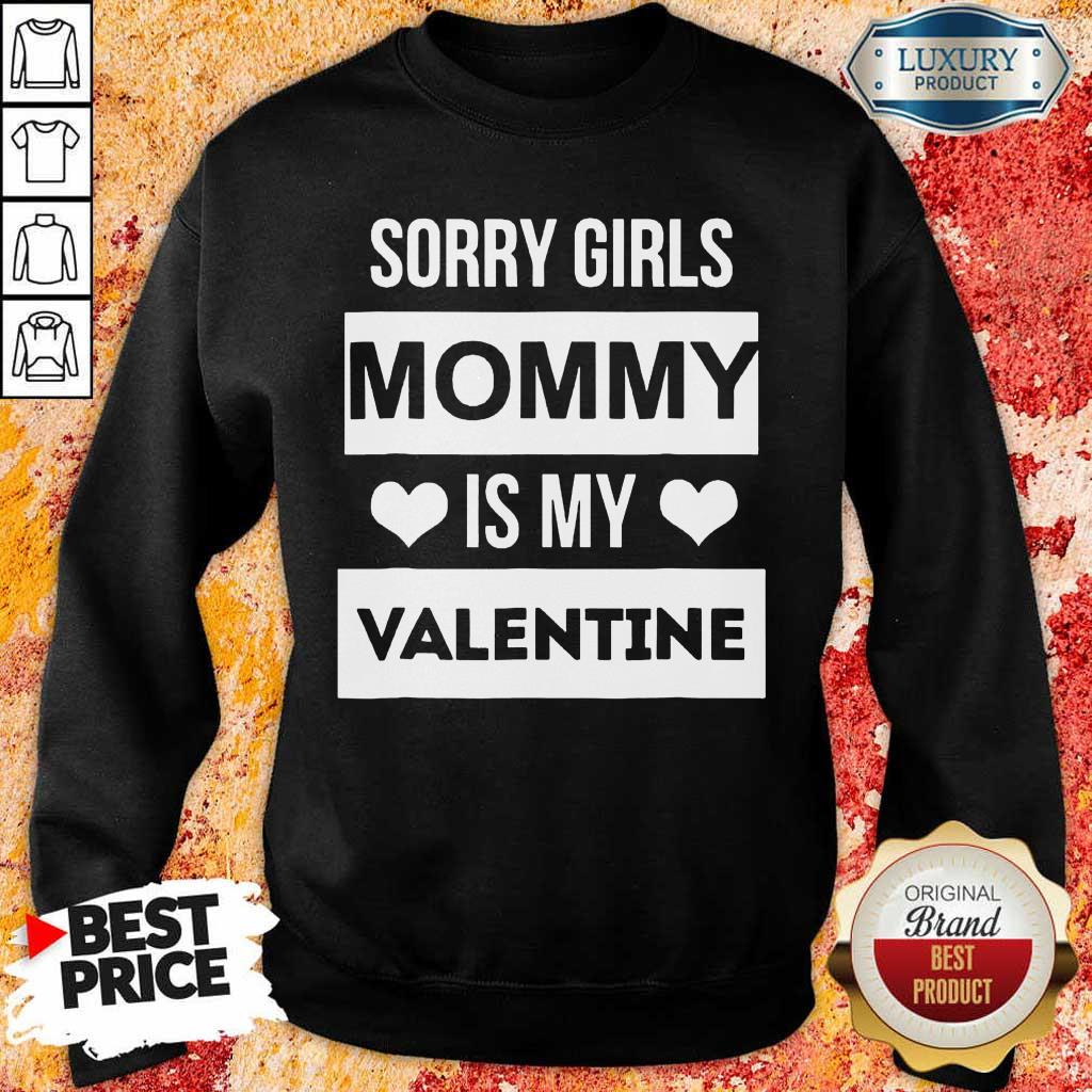 Upset 5 Valentines Girls Mommy My Valentine Shirt