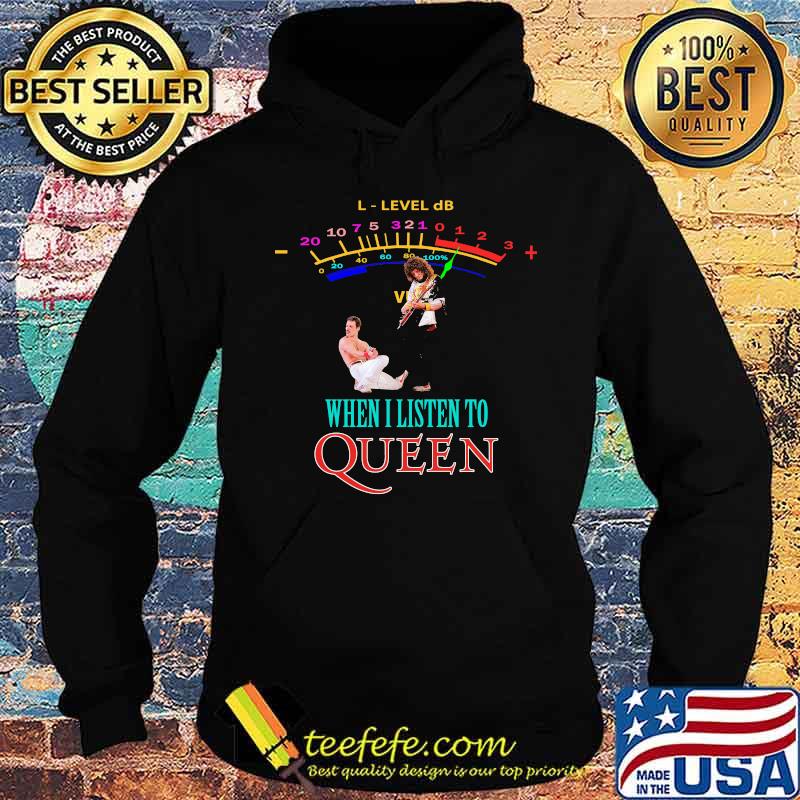 When Listen To Queen Rainbow Shirt Hoodie When Listen To Queen Rainbow Shirt Hoodie