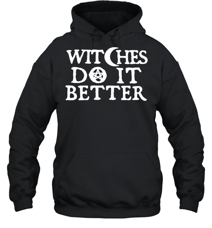 witches-do-it-better-shirt-unisex-hoodie.jpg