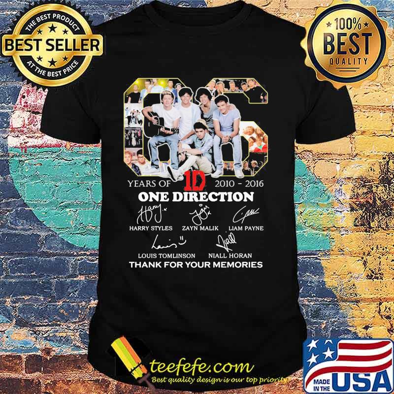 06 Years Of 2010 2016 One Direction Thank You For The Memories Shirt