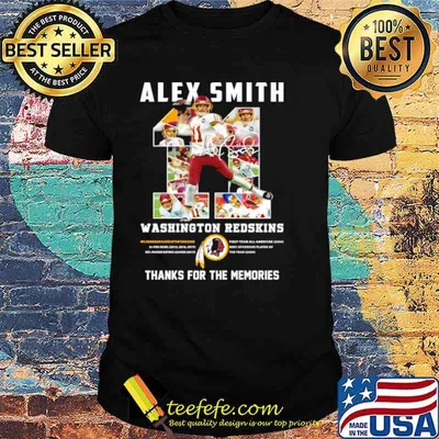 11 Alex Smith Washington Redskins Thank You For The Memories Signature Shirt