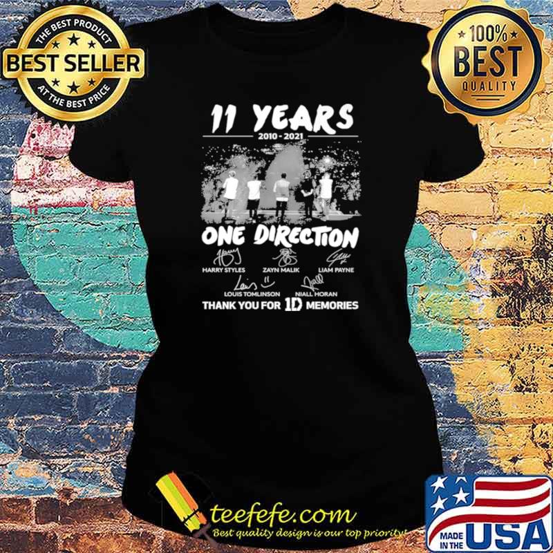 11 Years 2010 2021 One Direction Signature Thank You For 1D Memories Shirt Ladies tee 11 Years 2010 2021 One Direction Signature Thank You For 1D Memories Shirt Ladies tee