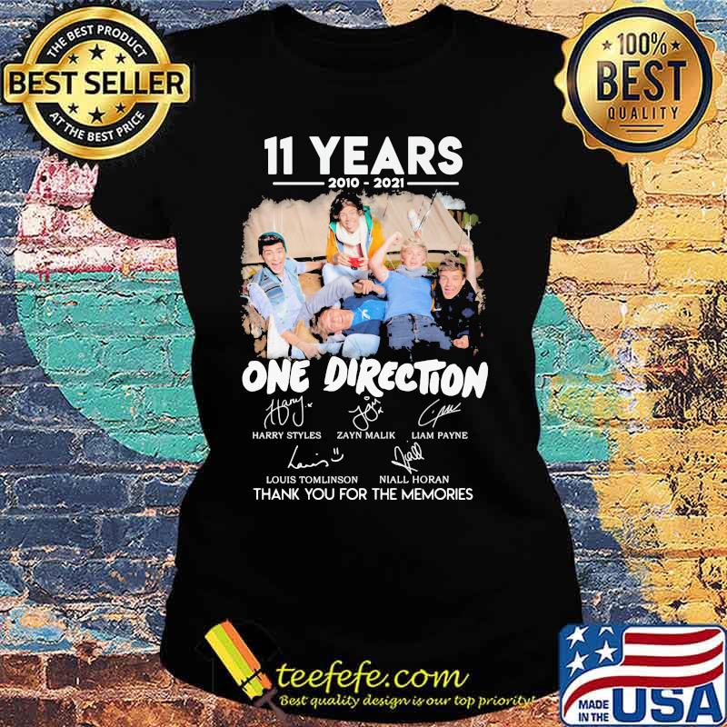 11 Years 2010 2021 One Direction Thank You For The Memories Shirt Ladies tee 11 Years 2010 2021 One Direction Thank You For The Memories Shirt Ladies tee