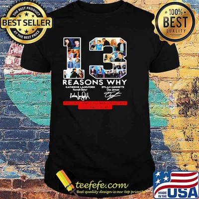 13 Reasons Why Signature The Only Way To Learn The Secret Is To Press Play Shirt
