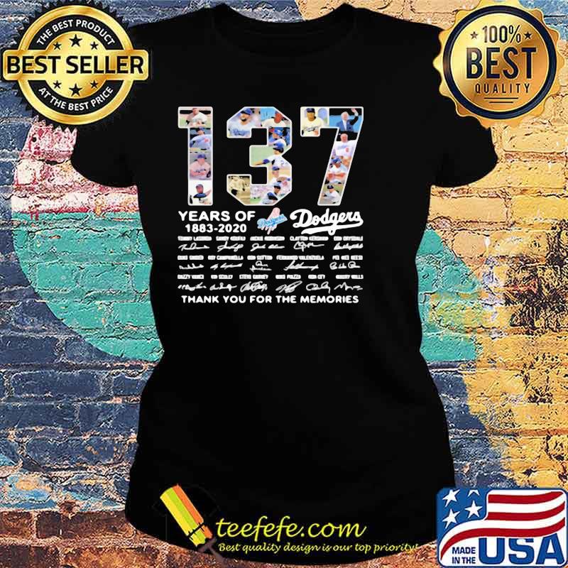 137 Years Of Los Angeles Dodgers 1883-2020 Thank You For The Memories Signatures Ladies tee 137 Years Of Los Angeles Dodgers 1883-2020 Thank You For The Memories Signatures Ladies tee