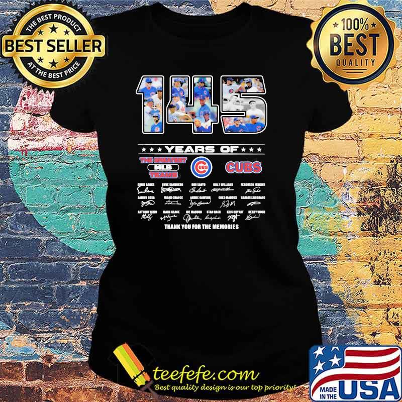 145 Years Of Chicago Cubs Thank You For The Memories Signature Shirt Ladies tee 145 Years Of Chicago Cubs Thank You For The Memories Signature Shirt Ladies tee