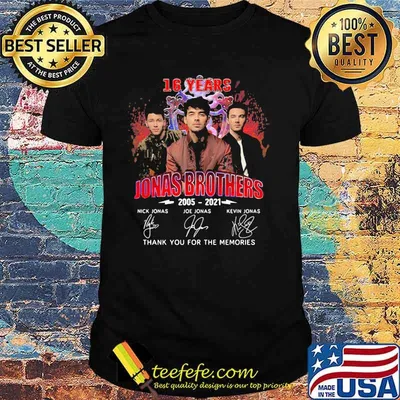 16 Years Jonas Brothers 2005 2021 Thank You For The Memories Signature Shirt