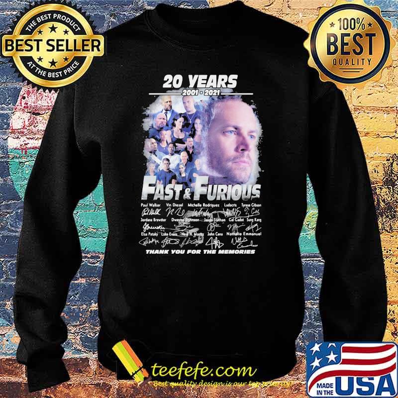 20 Years 2001 2021 Fast And Furious Thank You For The Memories Signature Shirt Sweater 20 Years 2001 2021 Fast And Furious Thank You For The Memories Signature Shirt Sweater