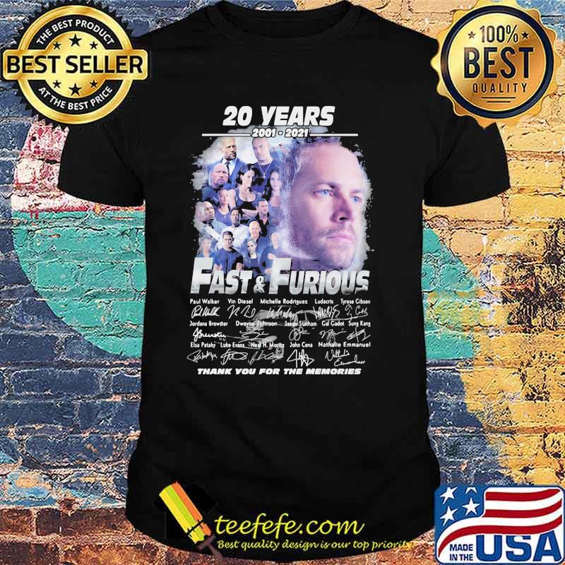 20 Years 2001 2021 Fast And Furious Thank You For The Memories Signature Shirt