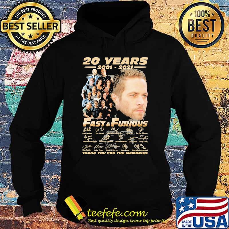 20 Years 2001 2021 Fast & Furious Thank You For The Memories Signature Shirt Hoodie 20 Years 2001 2021 Fast & Furious Thank You For The Memories Signature Shirt Hoodie