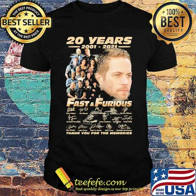 20 Years 2001 2021 Fast & Furious Thank You For The Memories Signature Shirt