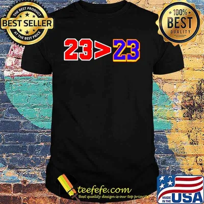23 Greater Than 23 Jordan Better Than Lebron shirt