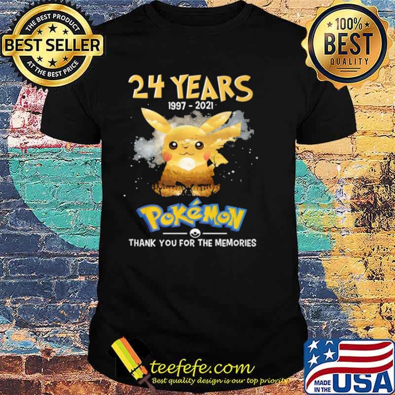 24 Years Of Pokemon 1997 2021 Thank You For The Memories Shirt