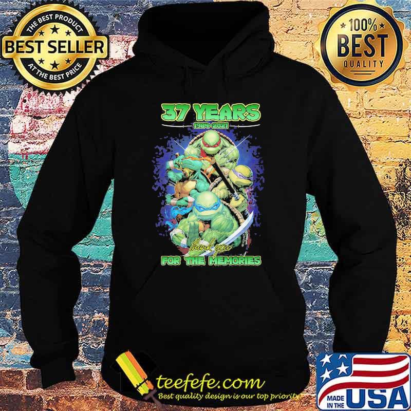 37 Years 1984 2021 Ninja Thank You For The Memories Shirt Hoodie 37 Years 1984 2021 Ninja Thank You For The Memories Shirt Hoodie