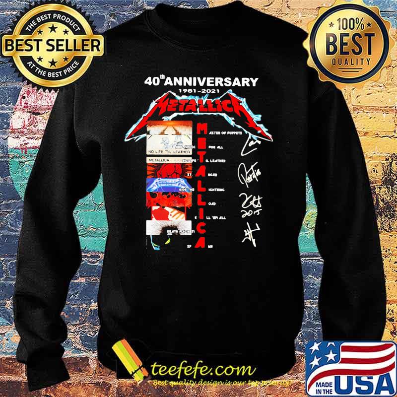 40th Anniversary 1981 2021 Metallica Signature Shirt Sweater 40th Anniversary 1981 2021 Metallica Signature Shirt Sweater
