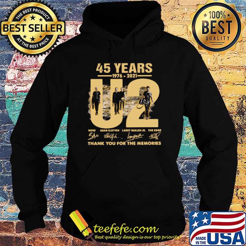 45 years 1976 2021 U2 Bono Adam Clayton thank you signatures Hoodie 45 years 1976 2021 U2 Bono Adam Clayton thank you signatures Hoodie