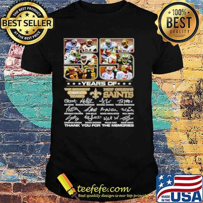 55 Years Of The Greatest Nfl Teams New Orleans Saints Thank You For The Memories Signature Shirt