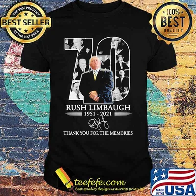 70 Years 1951 2021 Rush Limbaugh Thank You For The Memories Shirt
