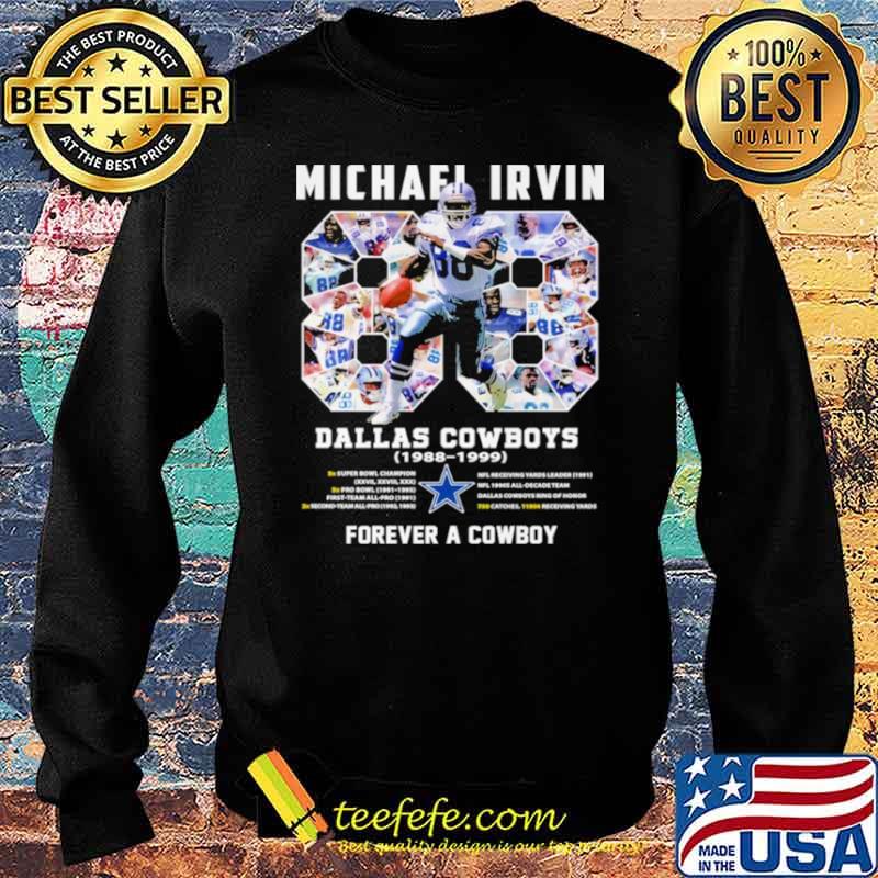 88 Michael Irvin Dallas Cowboys 1998 1999 Forever A Cowboy Shirt Sweater 88 Michael Irvin Dallas Cowboys 1998 1999 Forever A Cowboy Shirt Sweater