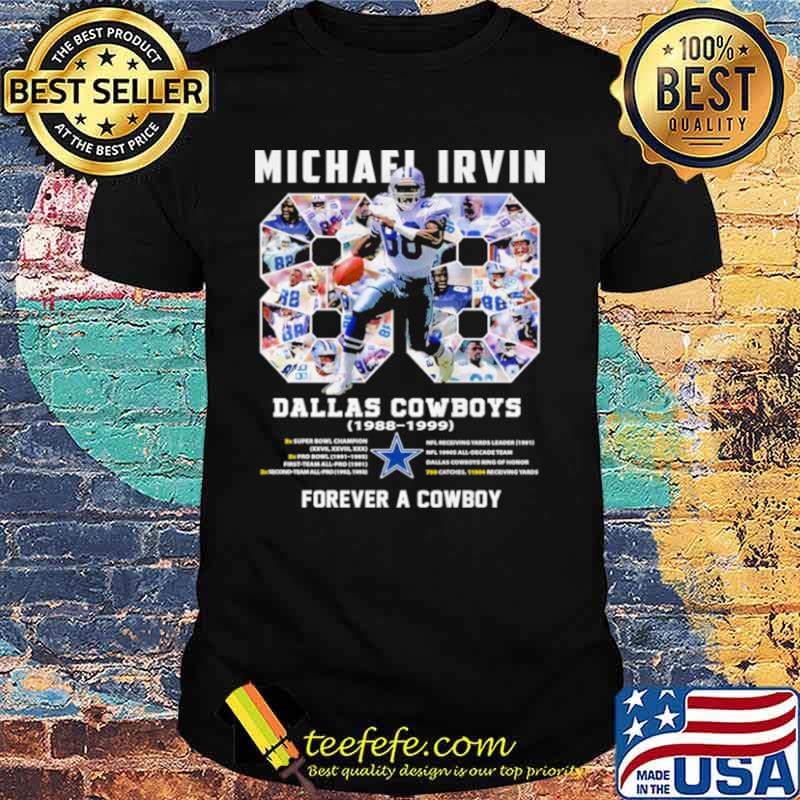 88 Michael Irvin Dallas Cowboys 1998 1999 Forever A Cowboy Shirt