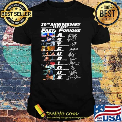 20th Anniversary 2001 2021 Fast And Furious Signature Shirt